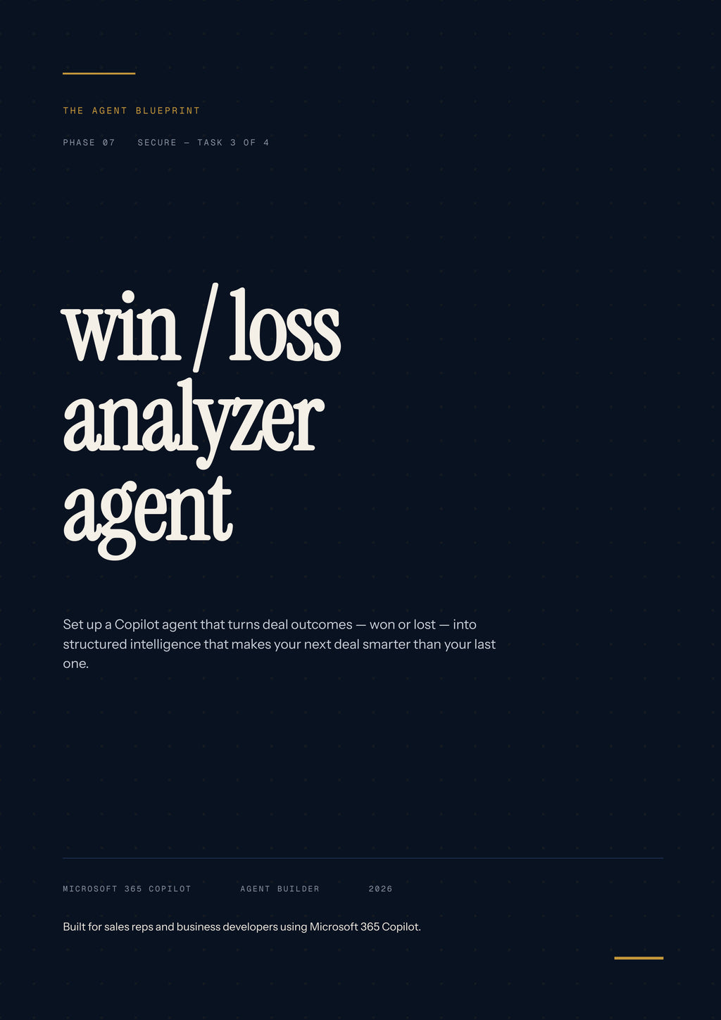 7-3_Win/Loss Analyzer Agent – 3-Min. Handbook